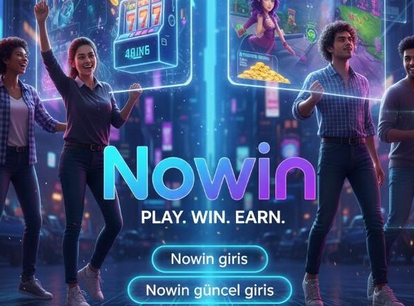 Nowin Platform Sayesinde Dijital Zevk Alanında Yeni Bir Seviye